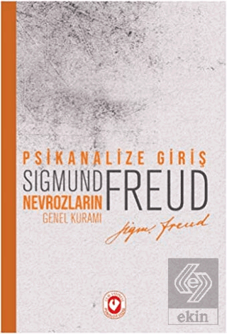 Psikanalize Giriş: Nevrozların Genel Kuramı