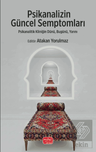 Psikanalizin Güncel Semptomları