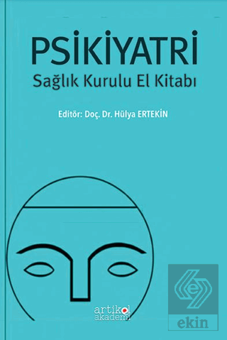 Psikiyatri Sağlık Kurulu El Kitabı