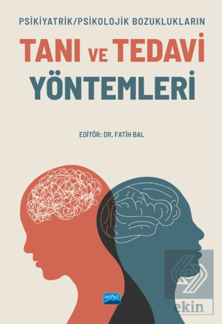 Psikiyatrik/Psikolojik Bozuklukların Tanı Ve Tedav