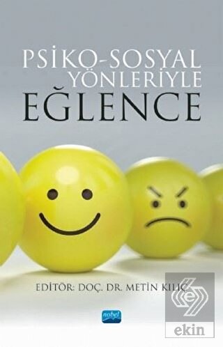 Psiko-Sosyal Yönleriyle Eğlence