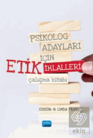 Psikolog Adayları İçin Etik İhlalleri Çalışma Kita