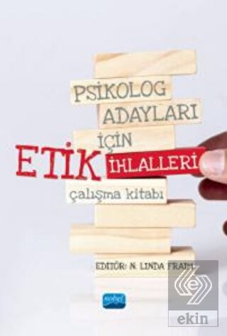 Psikolog Adayları İçin Etik İhlalleri Çalışma Kita