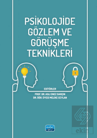 Psikolojide Gözlem ve Görüşme Teknikleri