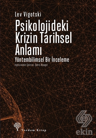 Psikolojideki Krizin Tarihsel Anlamı