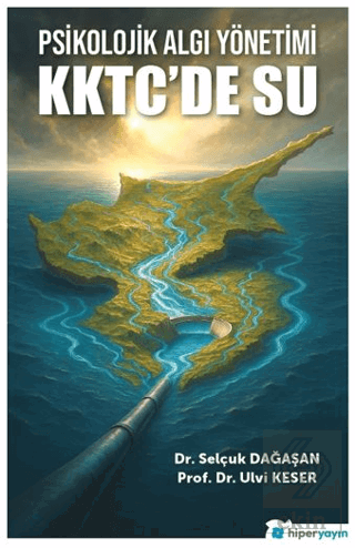 Psikolojik Algı Yönetimi KKTC'de Su