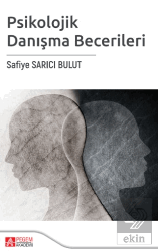 Psikolojik Danışma Becerileri