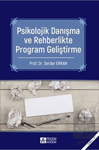 Psikolojik Danışma ve Rehberlikte Program Geliştir