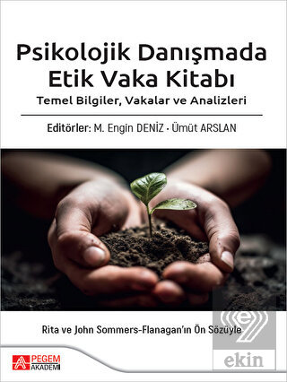 Psikolojik Danışmada Etik Vaka Kitabı