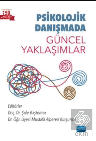 Psikolojik Danışmada Güncel Yaklaşımlar