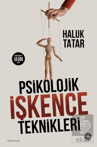 Psikolojik İşkence Teknikleri