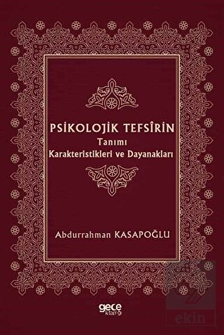 Psikolojik Tefsirin Tanımı Karakteristikleri ve Da