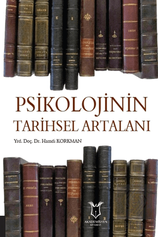 Psikolojinin Tarihsel Artalanı