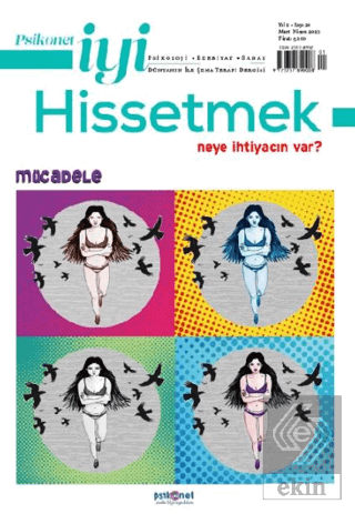 Psikonet İyi Hissetmek Sayı: 24 - Neye İhtiyacın Var? Mücadele