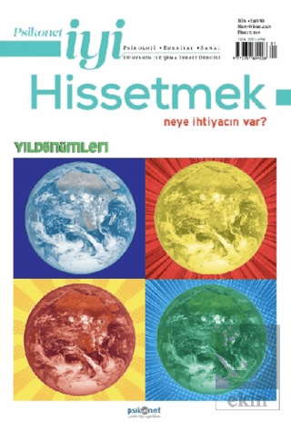 Psikonet İyi Hissetmek Sayı: 30 - Neye İhtiyacın Var? Yıldönümleri