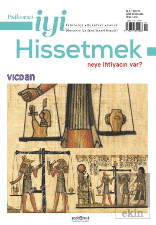 Psikonet İyi Hissetmek Sayı: 33 - Neye İhtiyacın Var? Vicdan Kolektif 