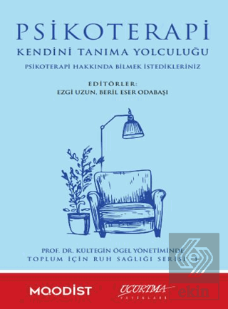 Psikoterapi Kendini Tanıma Yolculuğu