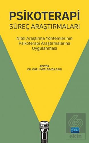 Psikoterapi Süreç Araştırmaları - Nitel Araştırma
