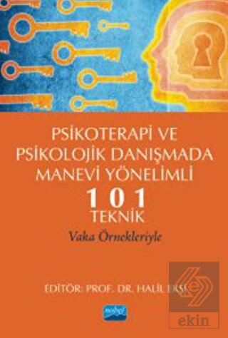 Psikoterapi ve Psikolojik Danışmada Manevi Yönelim