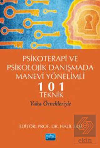 Psikoterapi ve Psikolojik Danışmada Manevi Yönelim