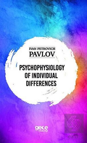 Psychophysiology of Individual Differences