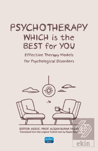 Psychotherapy: Which Is The Best For You?