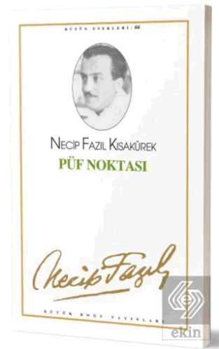 Püf Noktası : 57 - Necip Fazıl Bütün Eserleri