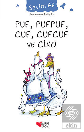 Puf, Pufpuf, Cuf, Cufcuf ve Cino