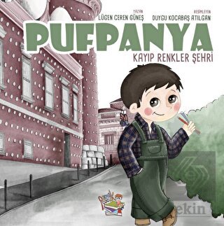 Pufpanya - Kayıp Renkler Şehri