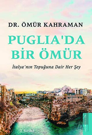 Puglia'da Bir Ömür