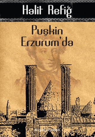 Puşkin Erzurum\'da