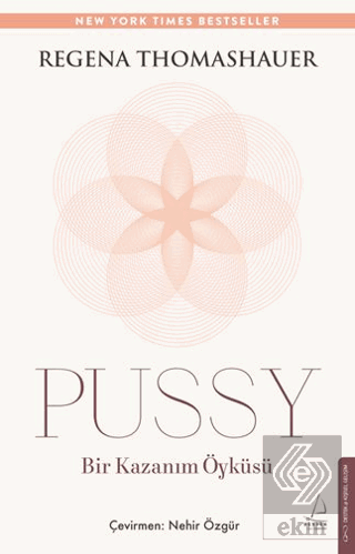 Pussy: Bir Kazanım Öyküsü