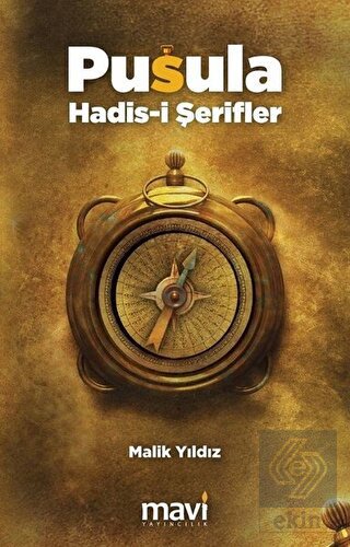 Pusula Hadis-i Şerifler
