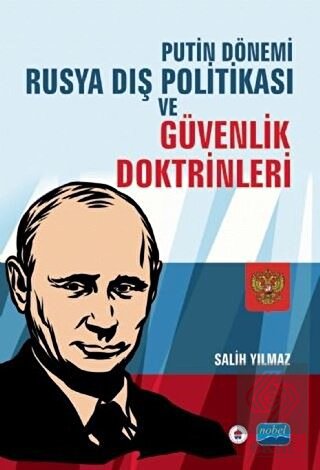 Putin Dönemi Rusya Dış Politikası ve Güvenlik Dokt