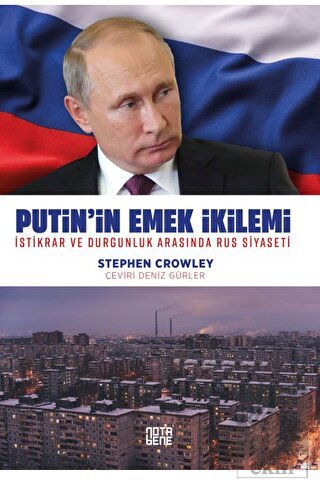 Putin'in Emek İkilemi