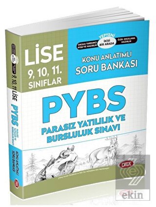 PYBS Lise 9, 10, 11.Sınıflar Konu Anlatımlı Soru B