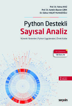 Python Destekli Sayısal Analiz Nümerik Yöntemler ¦ Python Uygulamaları
