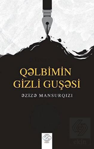 Q?lbimin Gizli Guş?si