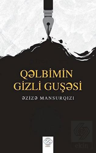 Q?lbimin Gizli Guş?si