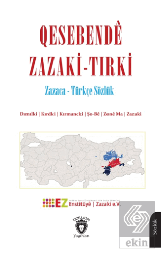 Qesebendê Zazaki-Tırki Zazaca-Türkçe Sözlük