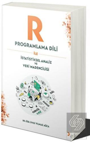 R Programlama Dili ile İstatistiksel Analiz ve Ver
