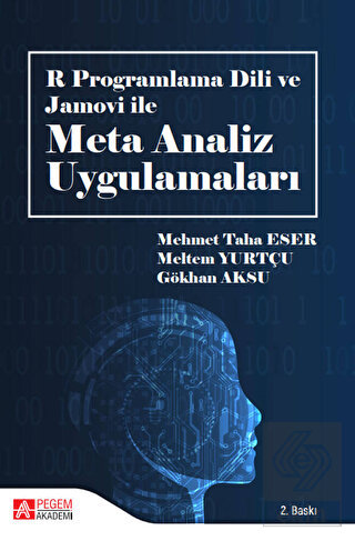 R Programlama Dili ve Jamovi ile Meta Analiz Uygul