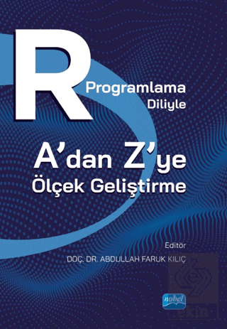 R Programlama Diliyle A'dan Z'ye Ölçek Geliştirme