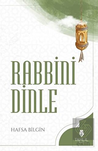 Rabbini Dinle