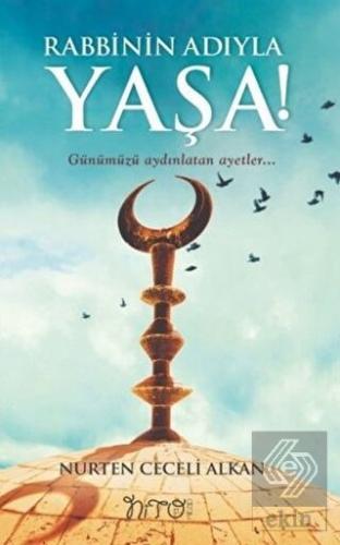 Rabbinin Adıyla Yaşa!