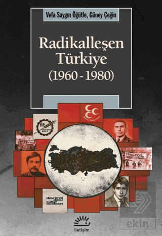Radikalleşen Türkiye (1960-1980)