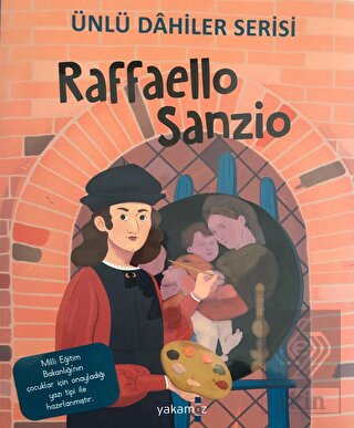 Raffaello Sanzio - Ünlü Dahiler Serisi