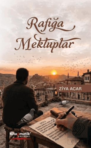 Rafığa Mektuplar