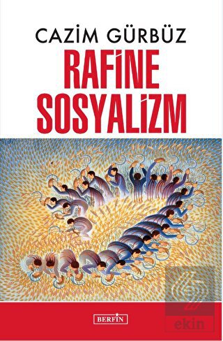 Rafine Sosyalizm