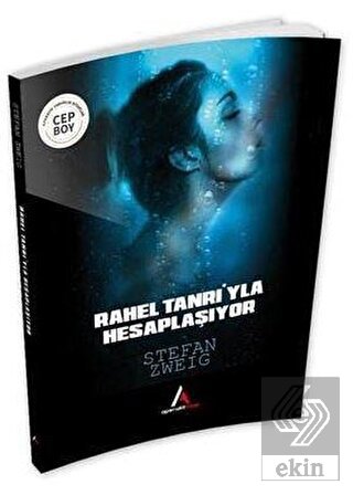 Rahel Tanrıyla Hesaplaşıyor